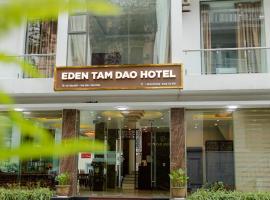 탐 다오에 위치한 호텔 Eden Tam Dao Hotel - Lovely Hotel in Tam Dao